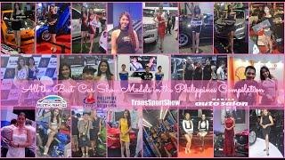 All the Best Car Show Models for Females in the Philippines Compilation MIAS PIMS TSS & MAS