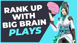 How to Win and RANK UP Using Your Brain - Valorant Guide and Review