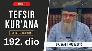 192.dio - Tefsir Kurana - Sura El-Bakara 280 -282. ajet - dr. Safet Kuduzović