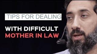 Marriage advice Tips for dealing with a difficult mother in law in Islam I Nouman Ali Khan I 2019