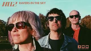No. 2 - Ravers In The Sky Artwork Video