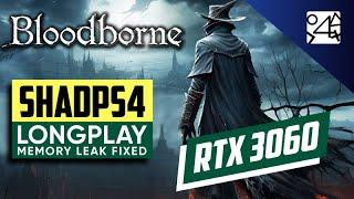 Bloodborne  ShadPS4  Memory Leak Fixed  PC Gameplay