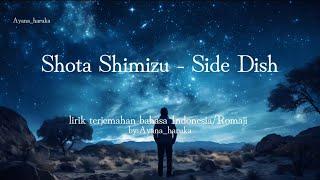 清水 翔太 Shota Shimizu - Side Dish lirik terjemahan bahasa IndonesiaRomaji