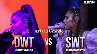 Ariana Grande  Dangerous Woman Tour VS Sweetener World Tour  PART 2 