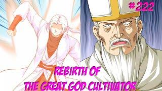 Rebirth Of  The Great God Cultivator 222
