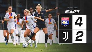 HIGHLIGHTS OLYMPIQUE LYONNAIS 4-2 JUVENTUS WOMEN  FRIENDLY