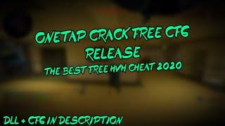 WELCOME BACK ONETAP CRACKOTC THE BEST FREE HVH CFG RELEASE DLL + CFG IN DESCRIPTION