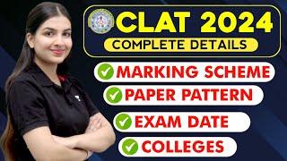 CLAT 2024 Complete detailsExam pattern Marking scheme Questions Level Colleges  Unacademy CLAT