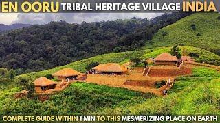 Visit EN OORU tribal heritage village in Wayanad Kerala  en uru wayanad  Vythiri India eco tourism