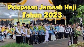 Pelepasan Jamaah Haji Kabupaten Serang th 20231444