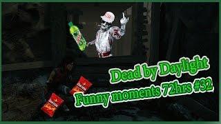 72hrs Dead by Daylight funny montage #32