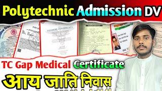 Polytechnic Admission Ke liye Medical Certificate kaise Banvaye  Polytechnic Admission Documents