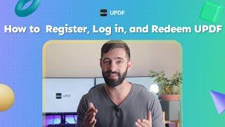 How to Register Log in and Redeem UPDF