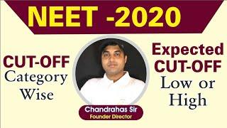 NEET RESULT Expected Cut Off Categories Wise  Expected Cut Off Marks For NEET 2020  Chandrahas Sir