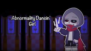Abormality Dancin’ Girl  Dusttale  Gacha