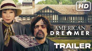 American Dreamer TRAILER Peter Dinklage Shirley MacLaine