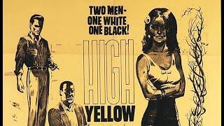 High Yellow 1965 - A Film by Larry Buchanan  Cynthia Hull Bill McGhee