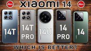 Xiaomi 14T vs Xiaomi 14T Pro vs Xiaomi 14 Ultra vs Xiaomi 14 Pro vs Xiaomi 14  Which one is better?