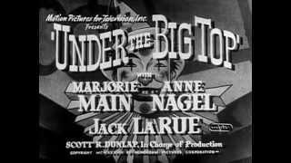 Under the Big Top 1938 MAJORIE MAINJACK LA RUE