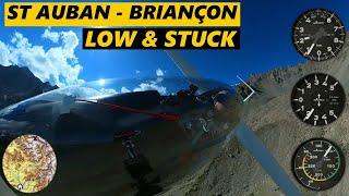 ST AUBAN - BRIANÇON    LOW & STUCK IN THE ALPS