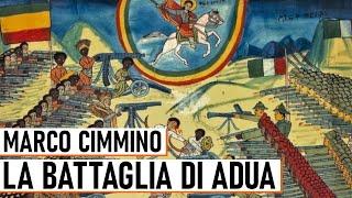 La Battaglia di Adua - Marco Cimmino