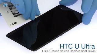 HTC U Ultra LCD & Touch Screen Replacement Guide - RepairsUniverse