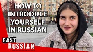 Introduce Yourself in Russian  Super Easy Russian 28
