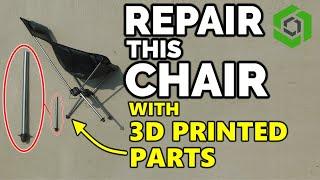 Repairing a Camping Chair with Onshape Functional 3D Print