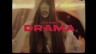 DRAMA - Lythium