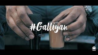 Av Akhand- Galliyan- Freestyle Hip Hop RAP - BEGINNING