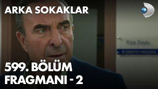 Arka Sokaklar 599. Bölüm Fragmanı - 2