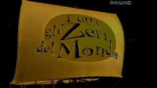 Raiuno  Sigla Tutti gli Zero del mondo  2000