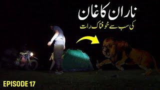 Night Ride Turns Into a Nightmare in Naran Kaghan  Skardu Motorcycle Series S2 - E17