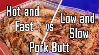 Hot and Fast vs. Low and Slow Best Way to Smoke Pork Butt?  Heath Riles BBQ