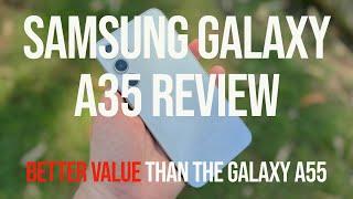 Samsung Galaxy A35 Review Better Than The Galaxy A55