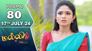 Malli Serial  Episode 80 Promo  17th July 24  Nikitha  Vijay  Saregama TV Shows Tamil