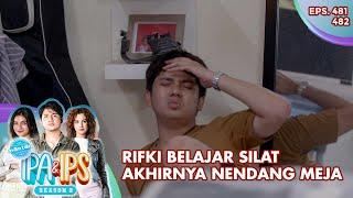 Rifki Belajar Silat Akhirnya Nendang Meja Kesakitan - Mantan Ipa & Ips  Eps. 481 - 482  Part 66