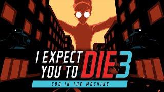 I Expect You To Die 3  Intro Credits Trailer  Meta Quest 2 + 3 + Pro