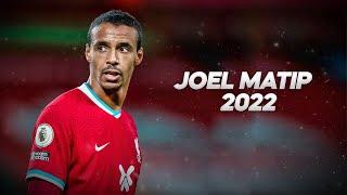 Joel Matip - Solid and Technical Defender 2022ᴴᴰ