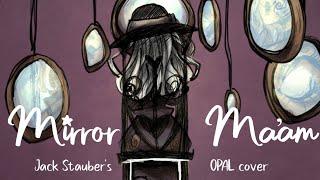  Jack Staubers OPAL  Mirror Man Cover 