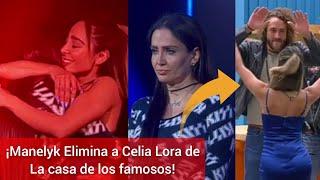 ¡Manelyk Elimina a Celia Lora  Afirman que su eliminacion fue planeada  #LCDLF #MTVAcaShore