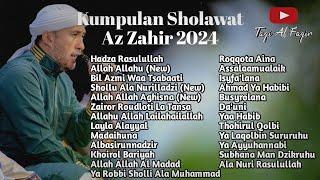 KUMPULAN SHOLAWAT AZ ZAHIR 2024  AZ ZAHIR FULL LIVE