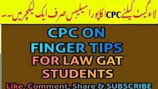 CPC SYLLABUS FOR LAW GAT JUNE 2024 I ALL SECTIONS IN A SINGLE ROW