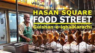 Hassan Square Food Street Gulshan-e-Iqbal  Karachi Walking Tour.