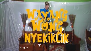 Wayang Wong Nyekiklik - Ki Dalang Pongge
