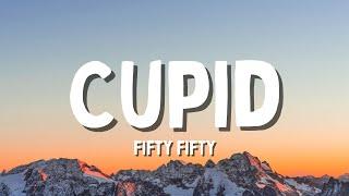 FIFTY FIFTY - Cupid Twin Version Lyrics