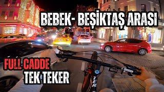 Rümeli Hisarı-Beşiktaş Sahil arası Full Cadde TEK TEKER Bol Aksiyonlu