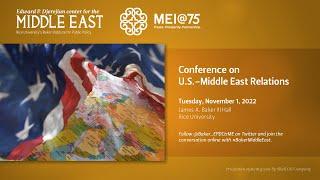 Conference on U.S.-Middle East Relations