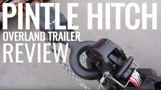 Pintle hitch and lunette ring for overland trailers