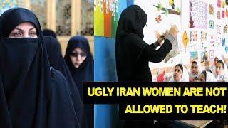 Iran Bans UGLY Teachers From Classrooms